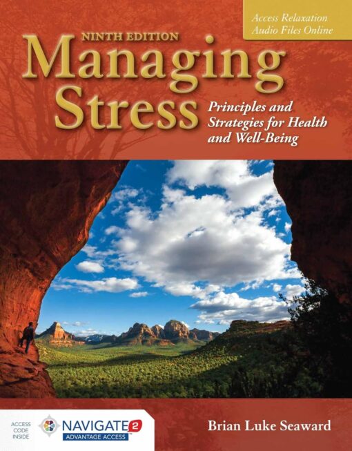 Managing Stress Principles And Strategies For Health And Well Being 9th Edition