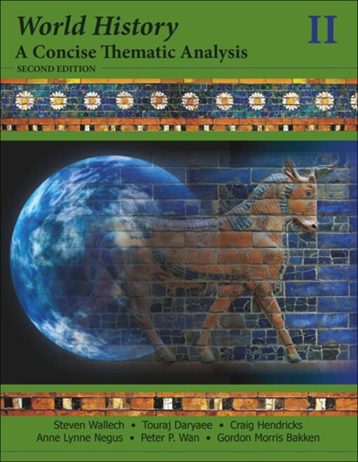 World History Volume Two A Concise Thematic Analysis 2nd Edition