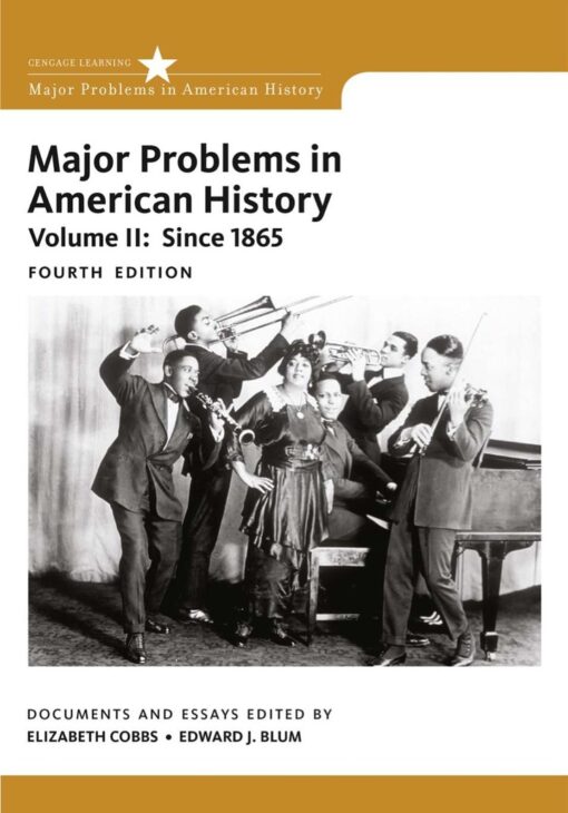 Major Problems In American History Volume Ii 4th Edition