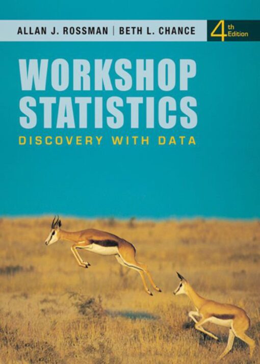 Workshop Statistics Discovery With Data 4th Edition