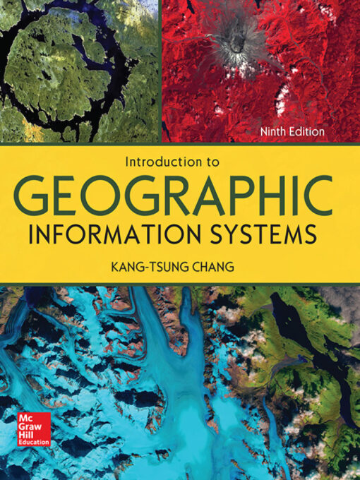 Introduction To Geographic Information Systems 9th Edition