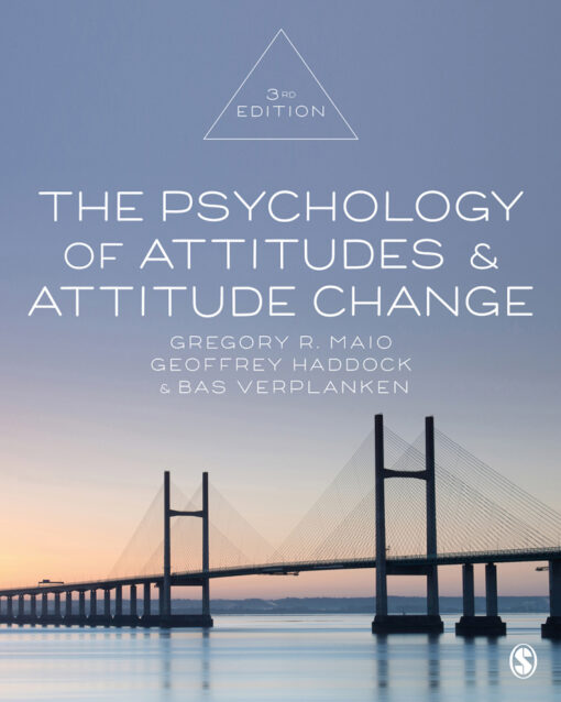 The Psychology Of Attitudes And Attitude Change 3rd Edition