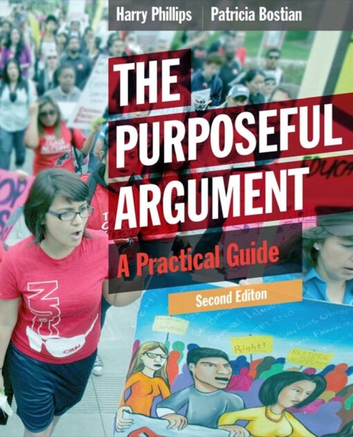 The Purposeful Argument A Practical Guide 2nd Edition 3