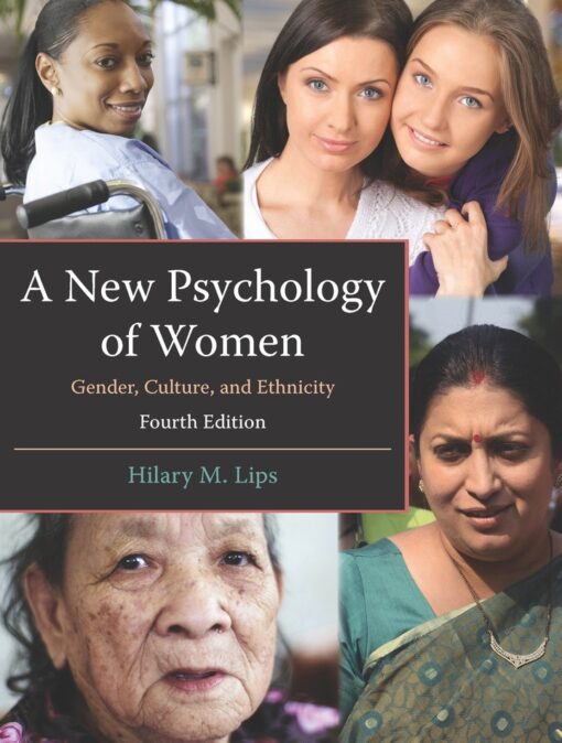 A New Psychology Of Women Gender Culture And Ethnicity 4th Edition