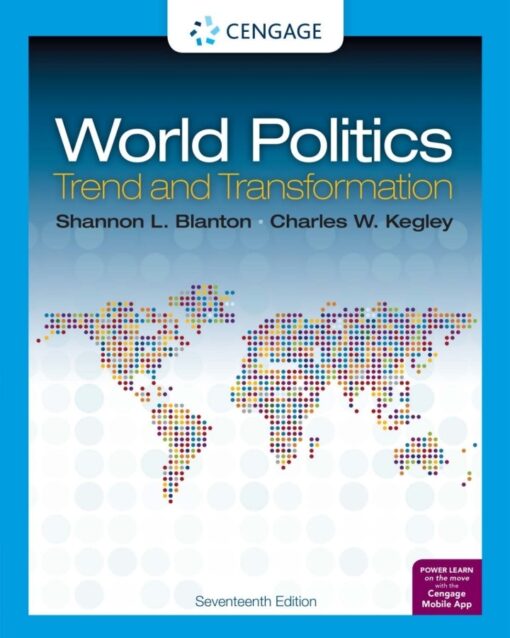 World Politics Trend And Transformation 17th Edition