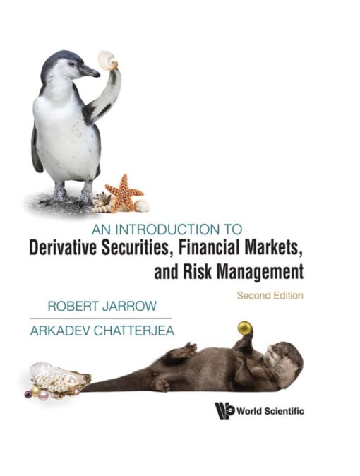 An Introduction To Derivative Securities Financial Markets And Risk Management 2nd Edition