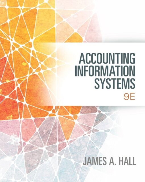 Accounting Information Systems 9th Edition