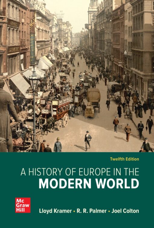 A History Of Europe In The Modern World 12th Edition