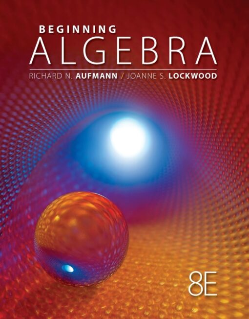 Beginning Algebra 8th Edition By Richard N Aufmann