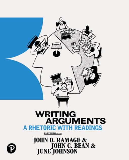 Writing Arguments A Rhetoric With Readings 11th Edition