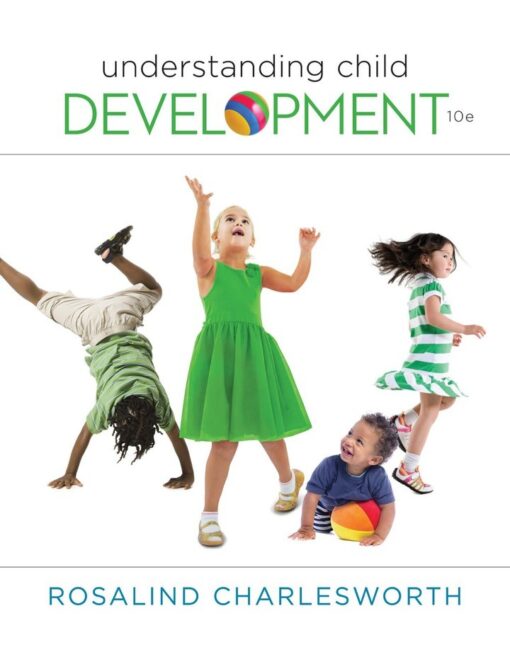 Understanding Child Development 10th Edition