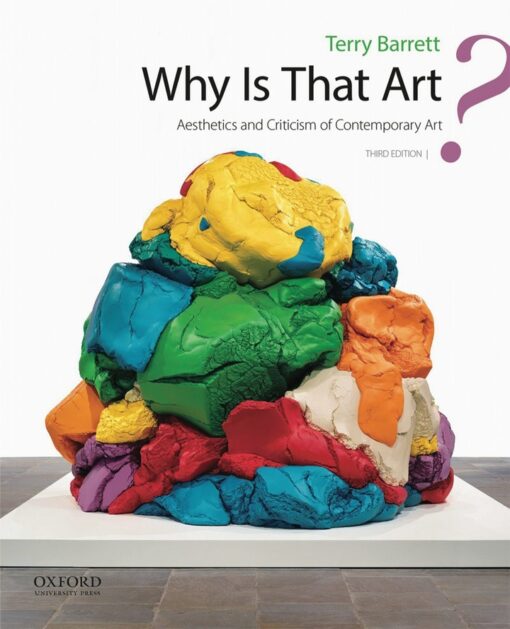 Why Is That Art Aesthetics And Criticism Of Contemporary Art 3rd Edition