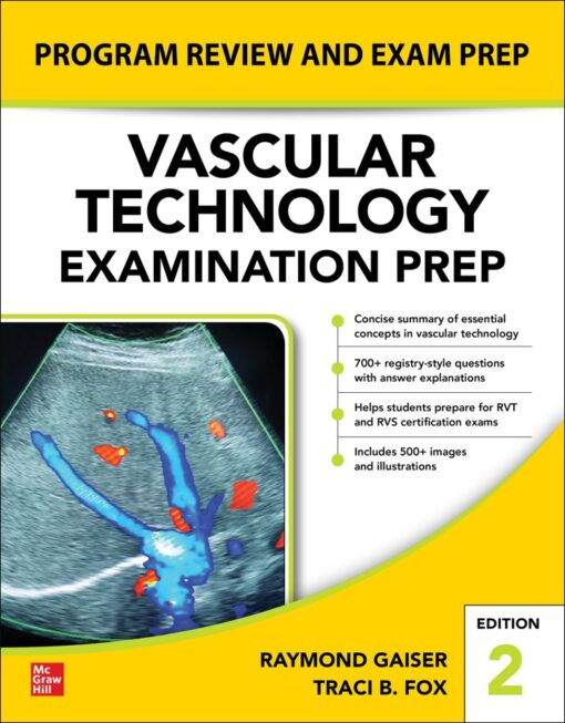 Vascular Technology Examination Prep Second Edition