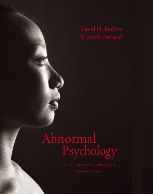 Abnormal Psychology An Integrative Approach 7th Edition