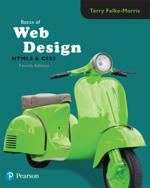 Basics Of Web Design Html5 Css3 4th Edition