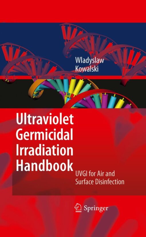 Ultraviolet Germicidal Irradiation Handbook Uvgi For Air And Surface Disinfection