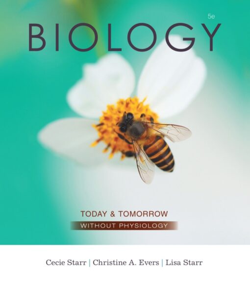 Biology Today And Tomorrow Without Physiology 5th Edition 2