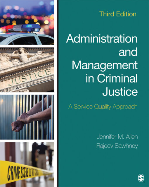 Administration And Management In Criminal Justice 3rd Edition