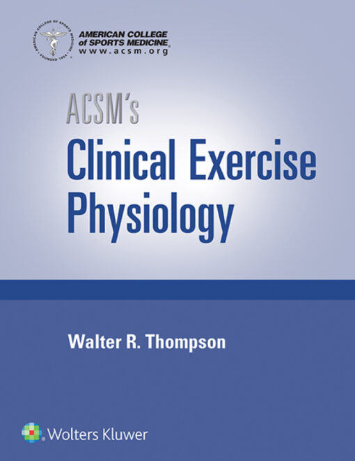 Acsms Clinical Exercise Physiology