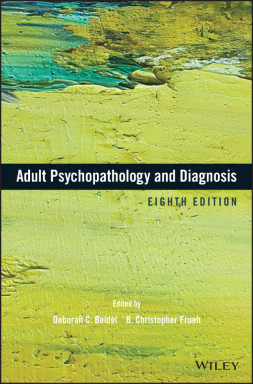 Adult Psychopathology And Diagnosis 8th Edition