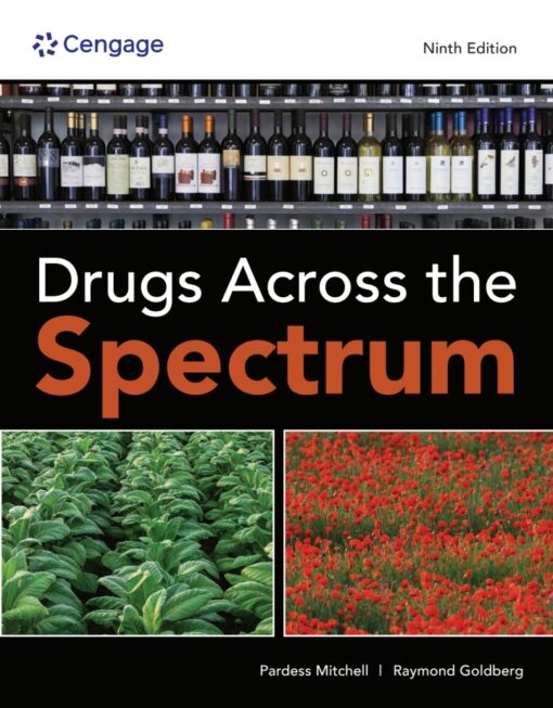 Drugs Across The Spectrum 9th Edition