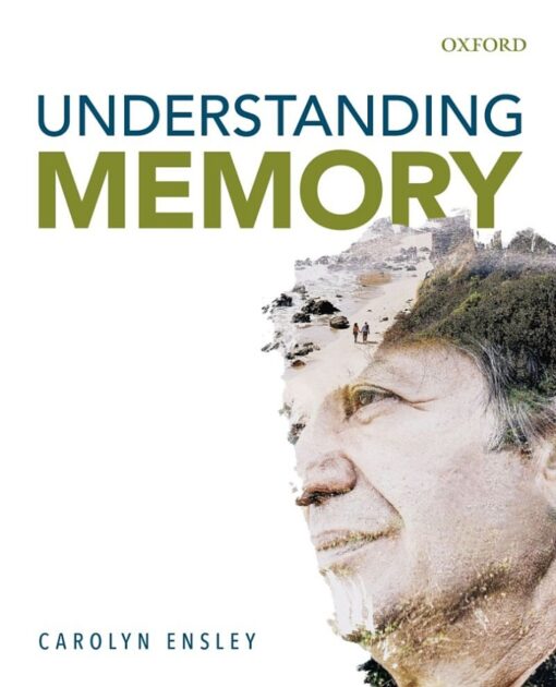 Understanding Memory 1st Edition