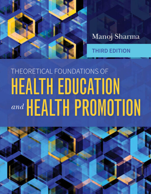 Theoretical Foundations Of Health Education And Health Promotion 3rd Edition