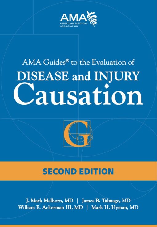 Ama Guides To The Evaluation Of Disease And Injury Causation 2nd Edition