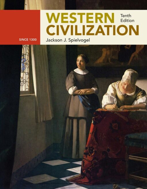 Western Civilization Alternate Volume Since 1300 10th Edition