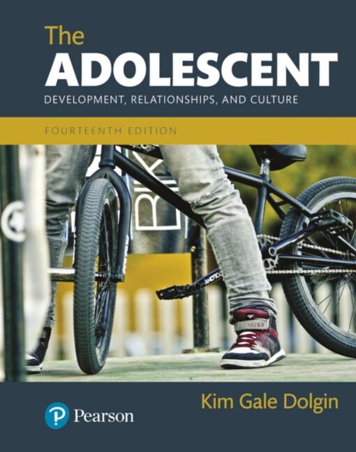 Adolescent The Development Relationships And Culture 14th Edition