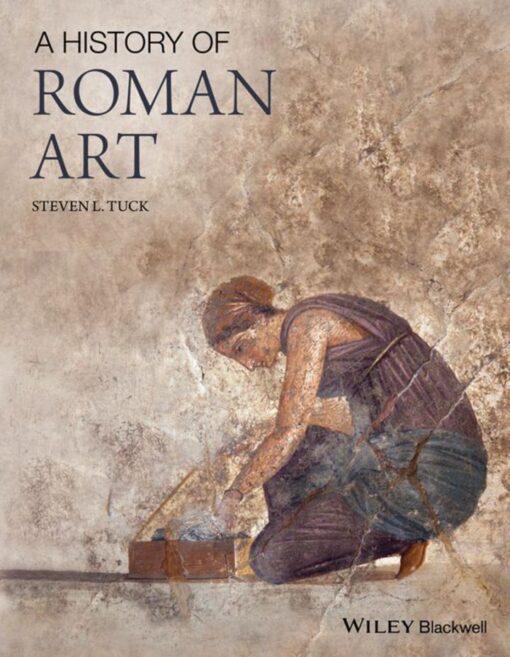 A History Of Roman Art 1st Edition