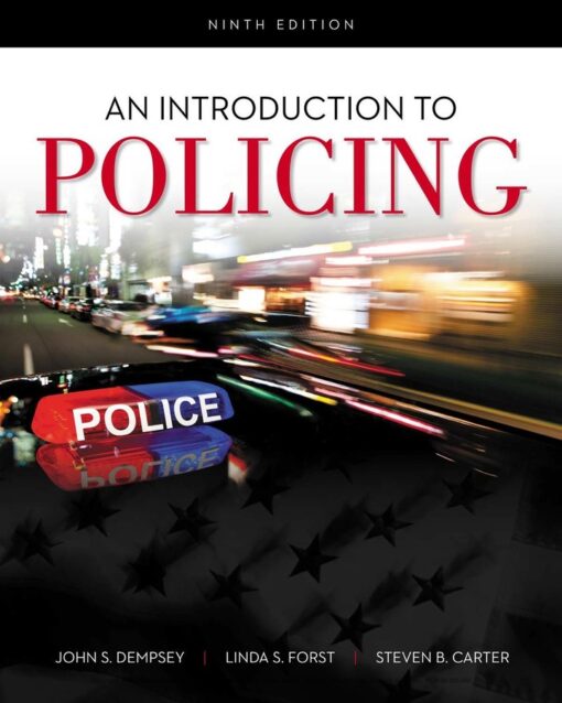 An Introduction To Policing 9th Edition