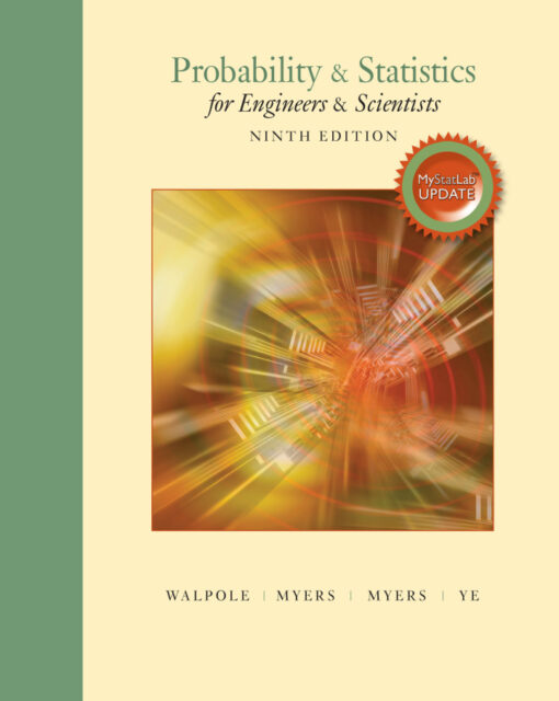 Probability Statistics For Engineers Scientists Mylab Statistics Update 9th Edition