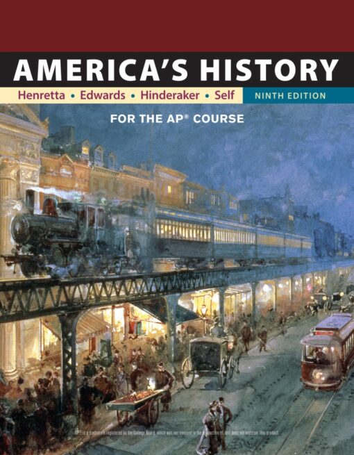 Americas History For The Ap Course 9th Edition