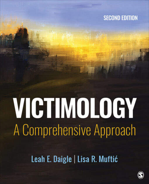 Victimology 2nd Edition A Comprehensive Approach