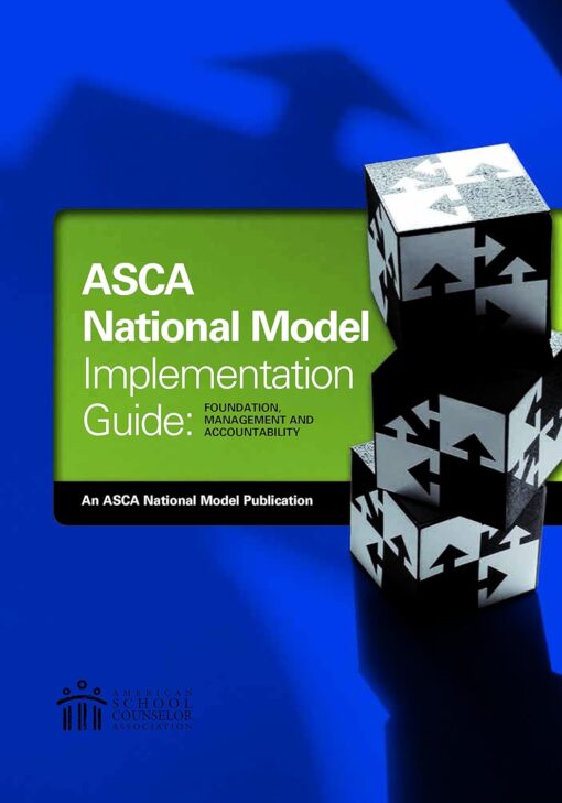 The Asca National Model Implementation Guide Foundation Management And Accountability