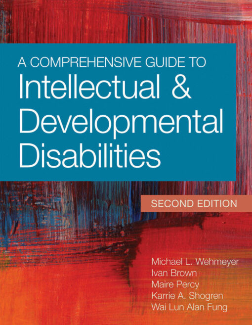 A Comprehensive Guide To Intellectual And Developmental Disabilities 2nd Edition