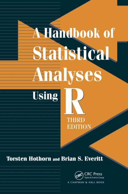 A Handbook Of Statistical Analyses Using R 3rd Edition