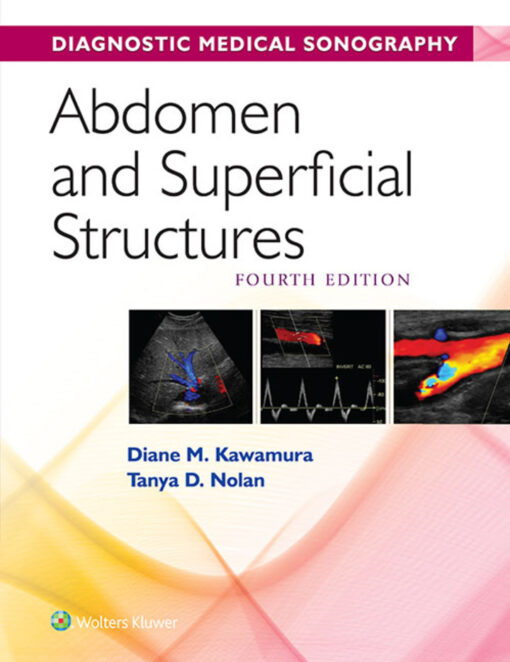 Abdomen And Superficial Structures 4th Edition