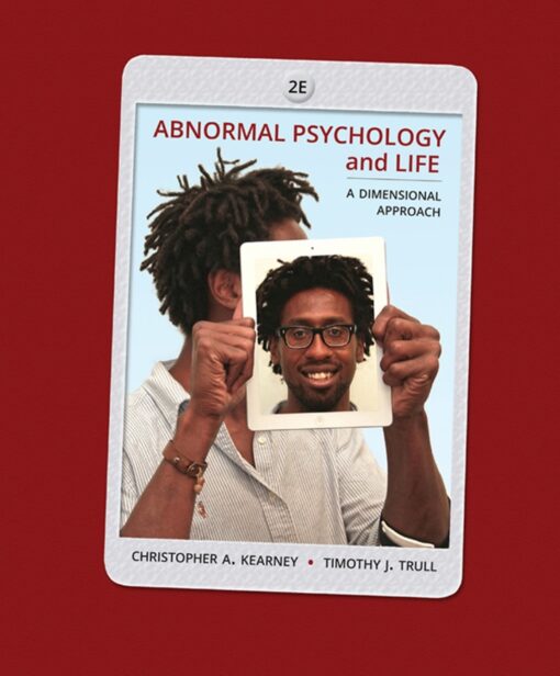 Abnormal Psychology And Life A Dimensional Approach 2nd Edition