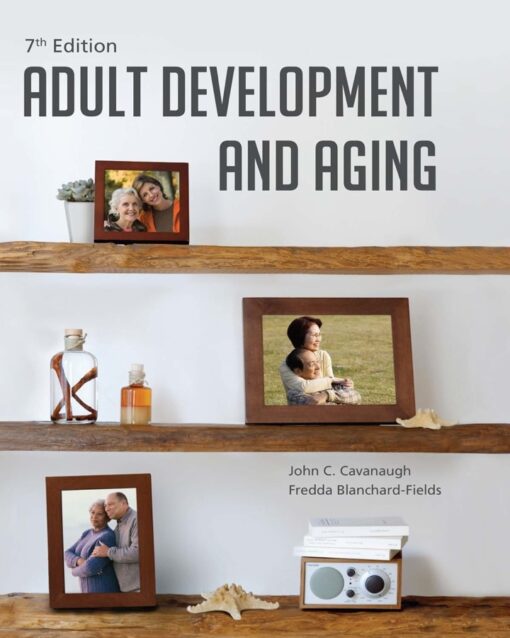 Adult Development And Aging 7th Edition