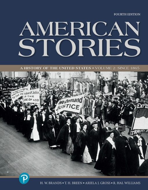 American Stories A History Of The United States Volume 2 4th Edition