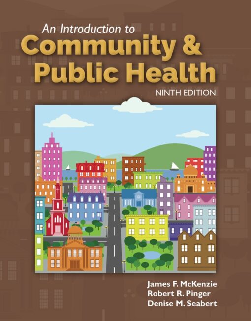 An Introduction To Community Public Health 9th Edition