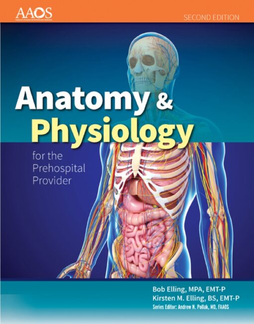 Anatomy Physiology For The Prehospital Provider 2nd Edition