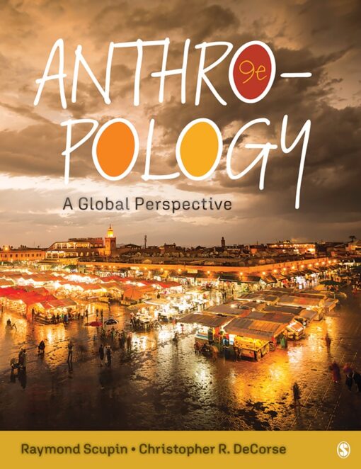 Anthropology A Global Perspective 9th Edition