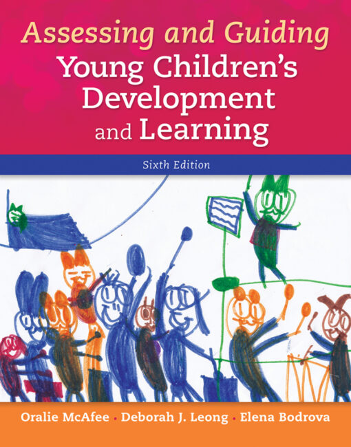 Assessing And Guiding Young Childrens Development And Learning 6th Edition 2