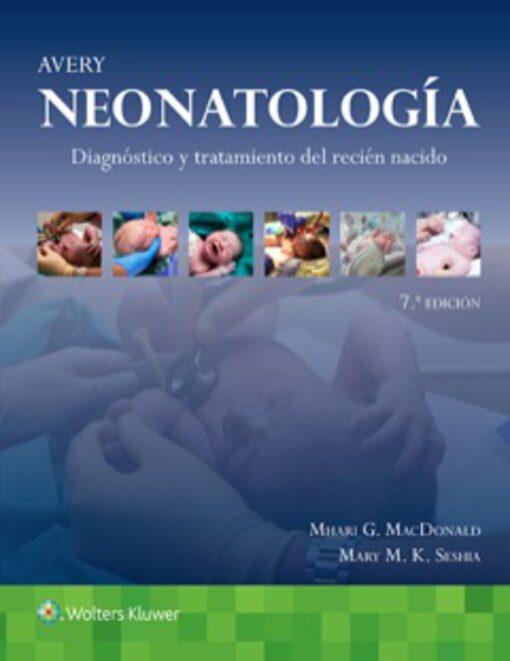 Avery Neonatologia 7th Edition