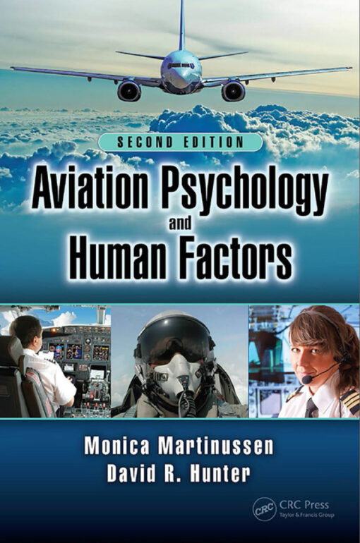 Aviation Psychology And Human Factors 2nd Edition