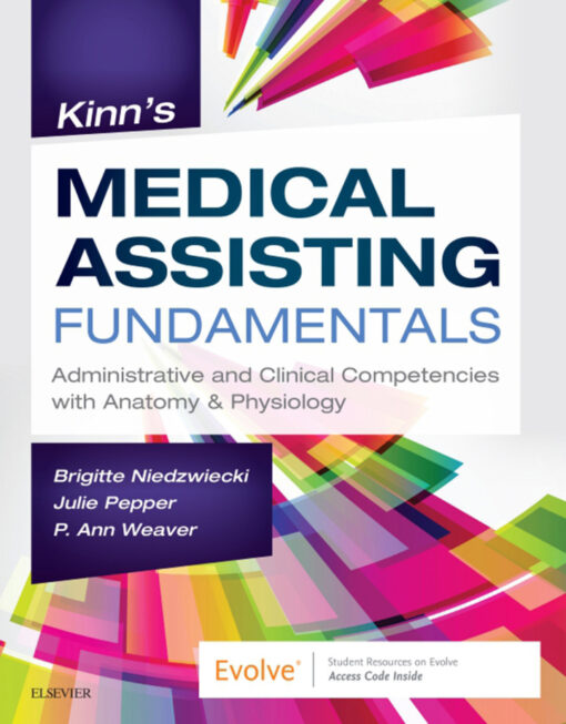 Back To Store Search Results Kinns Medical Assisting Fundamentals Administrative And Clinical Competencies With Anatomy Physiology