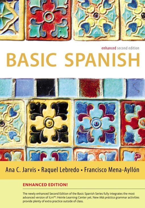 Basic Spanish Enhanced Edition The Basic Spanish Series 2nd Edition